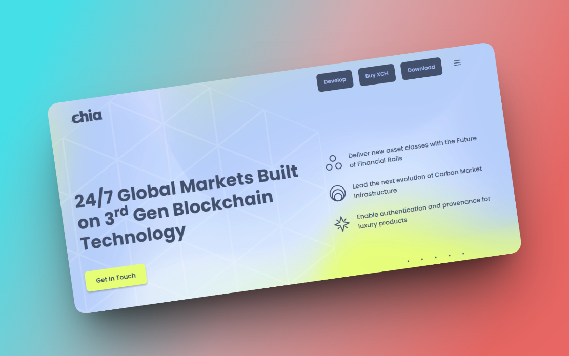 Chia Network – 24/7 Global Markets Built on 3rd Gen Blockchain Technology
