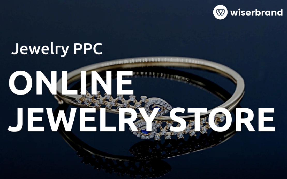 Doubling Online Jewelry Revenue with Google Ads