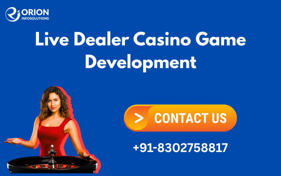 Live Dealer Casino Game Development