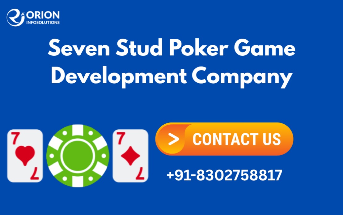 Seven Stud Poker Game Development Company