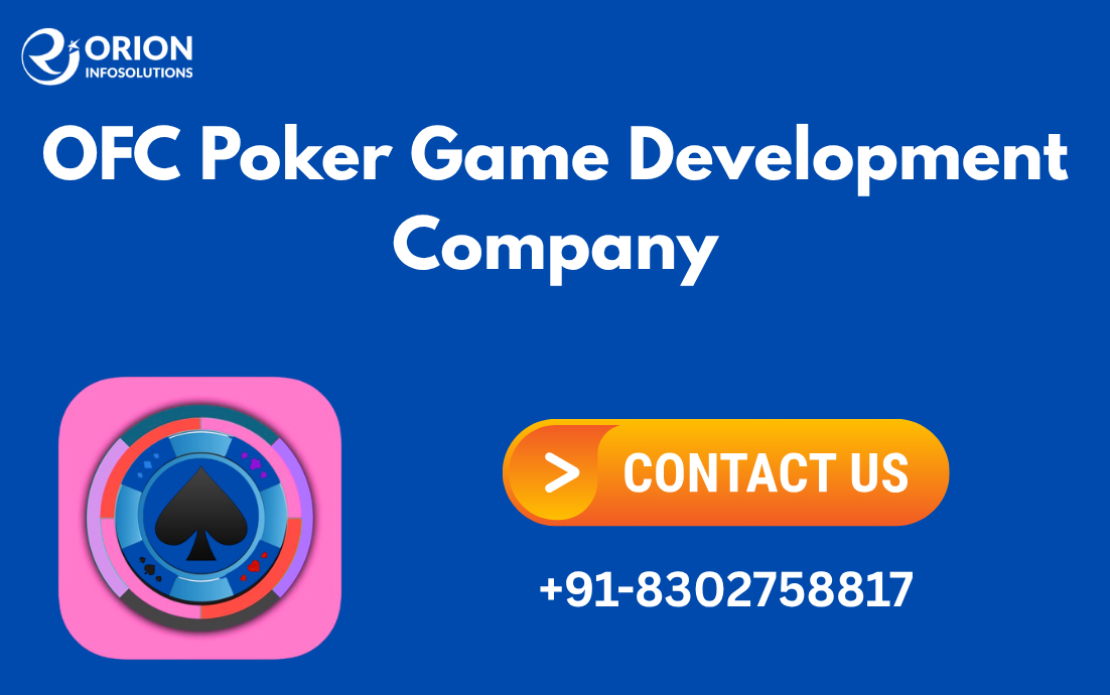 OFC Poker Game Development Company