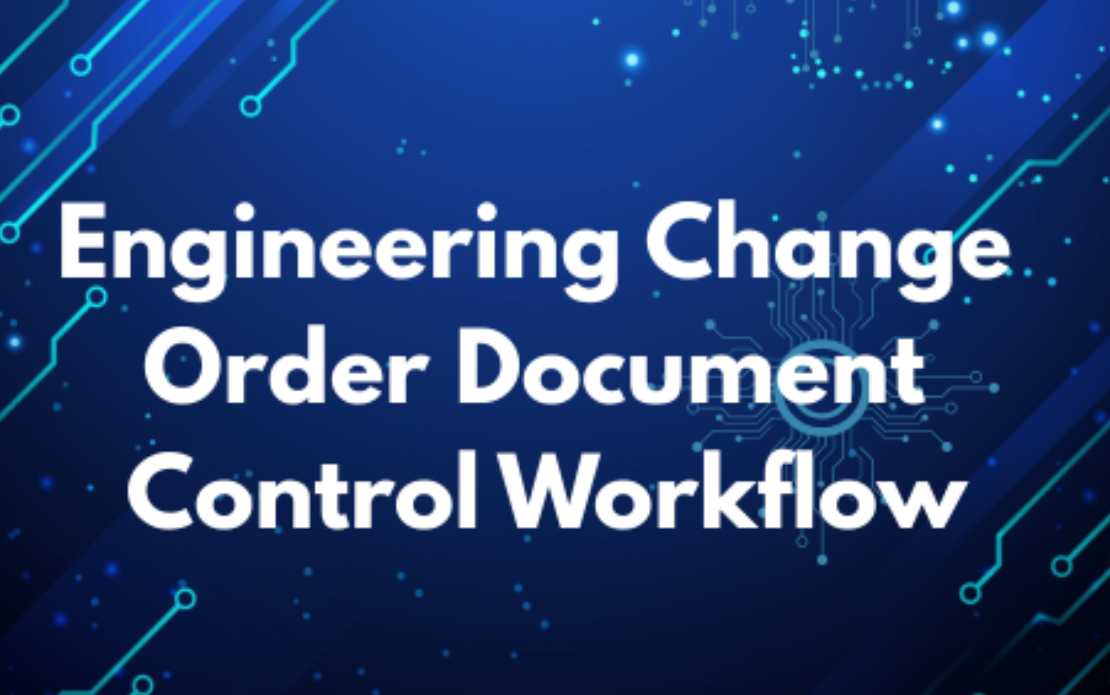 Engineering Change Order Document Control Workflow