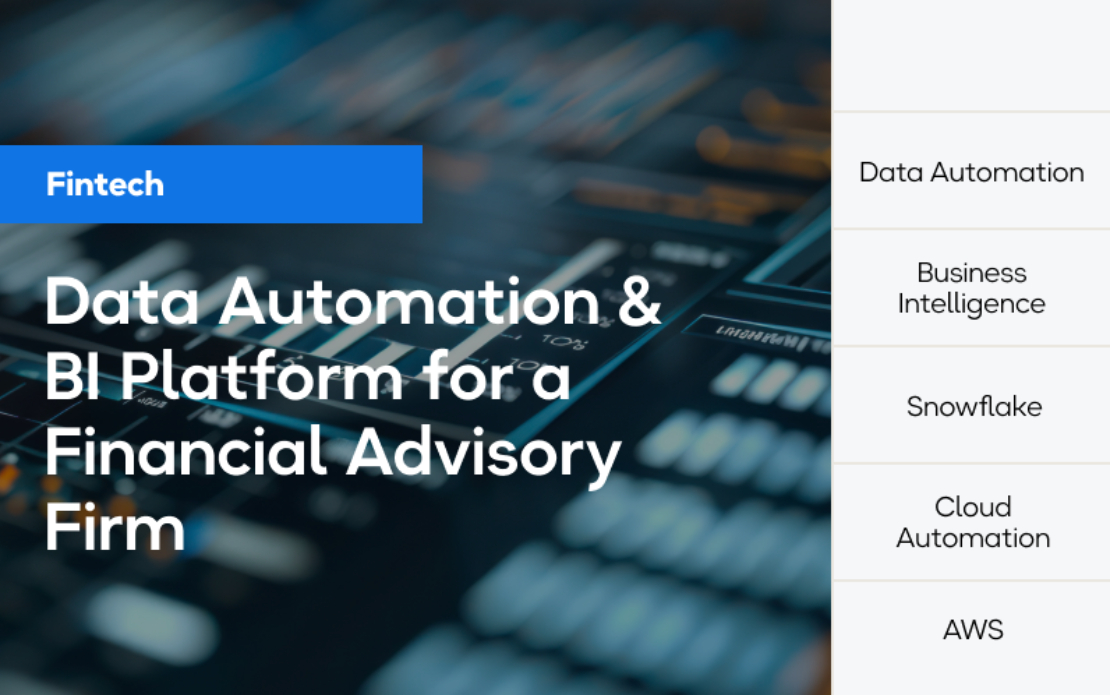 Data Automation and BI Platform For a Financial Advisory Firm