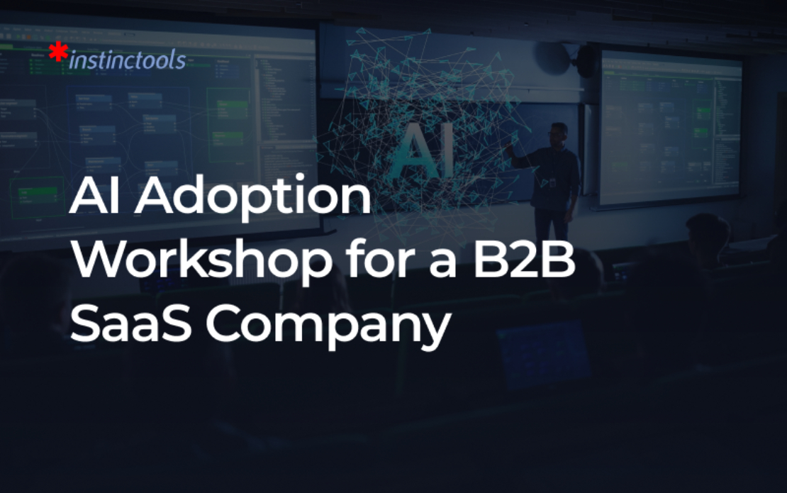 AI Adoption  Workshop for a B2B SaaS Company