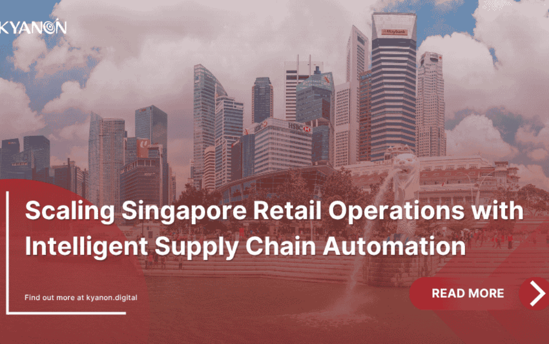 Scaling Singapore Retail Operations with Intelligent Supply Chain Automation