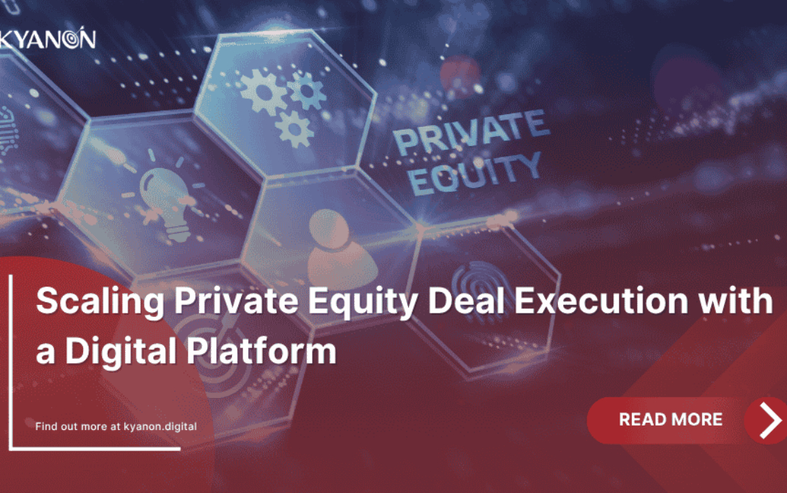 Scaling Private Equity Deal Execution with a Digital Platform