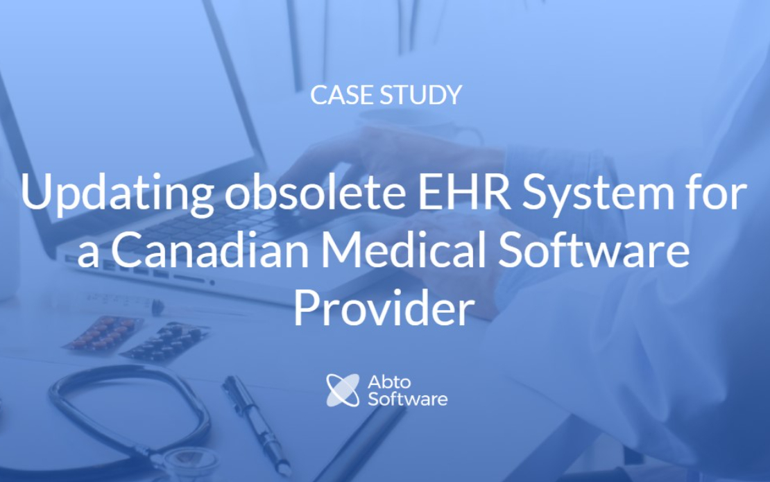Updating obsolete EHR System for Medical Software Provider