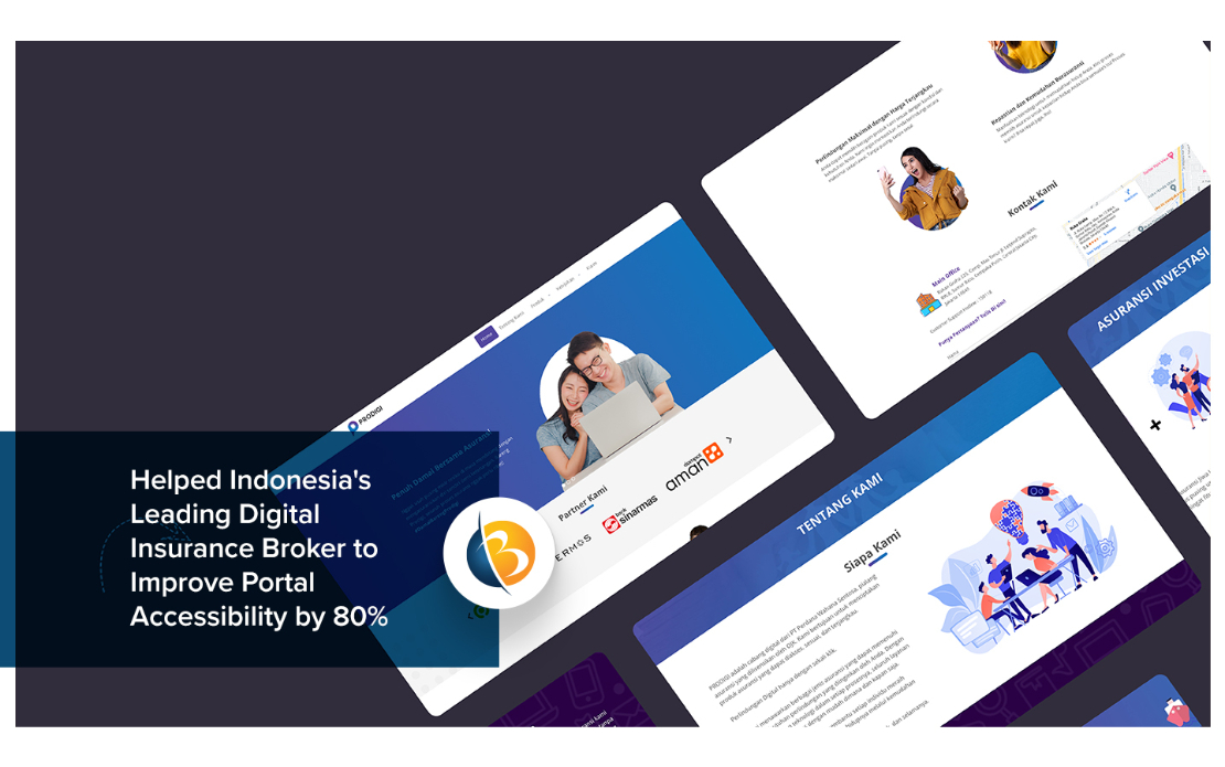 Helped Indonesia's Leading Digital Insurance Broker to Improve Portal Accessibility by 80%