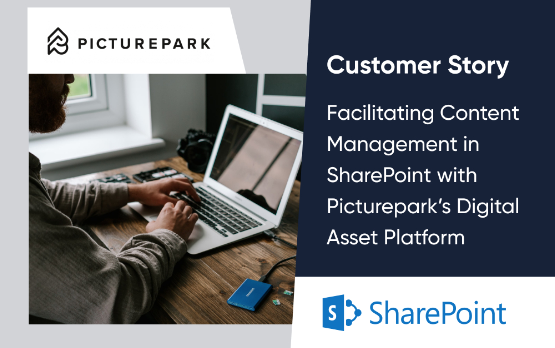 Facilitating Content Management in SharePoint with Picturepark’s Digital Asset Platform