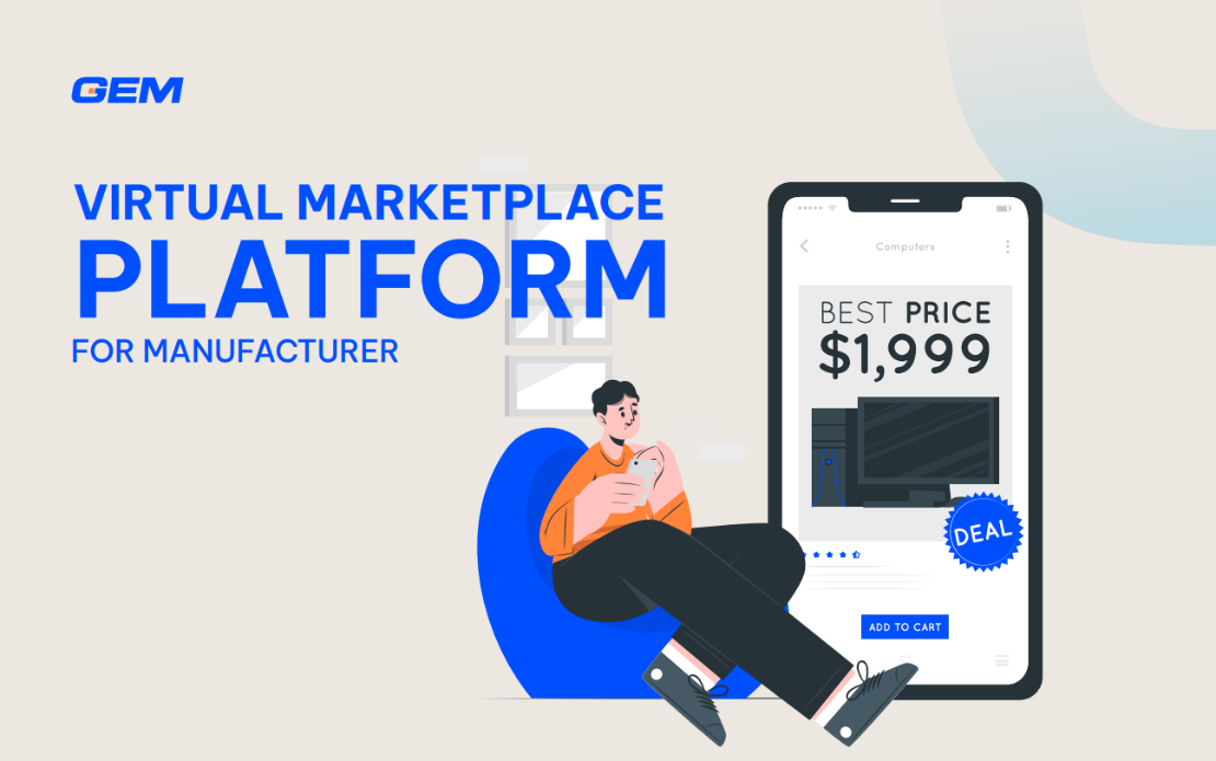 Virtual Marketplace Platform For Manufacturer