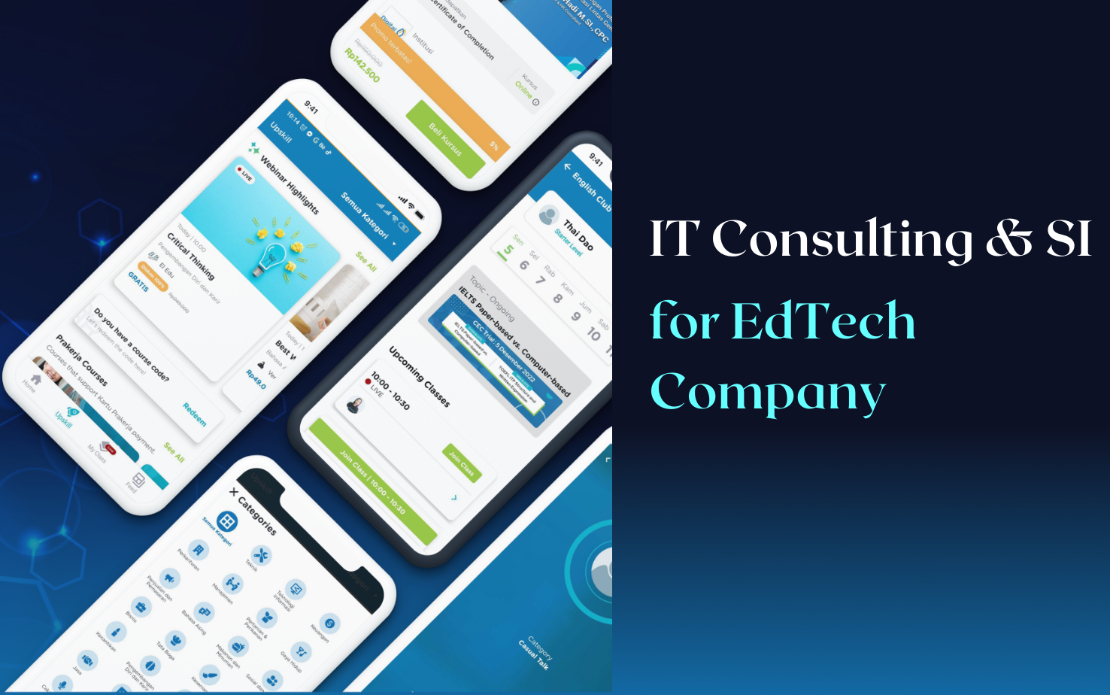 IT Consulting & SI for EdTech Company