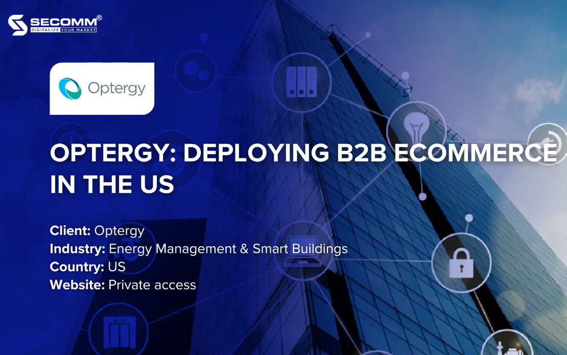 Optergy: Deploying B2B eCommerce in the US