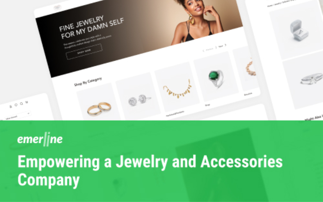 Empowering a Jewelry and Accessories Company with 99.9% Uptime and Sales Growth