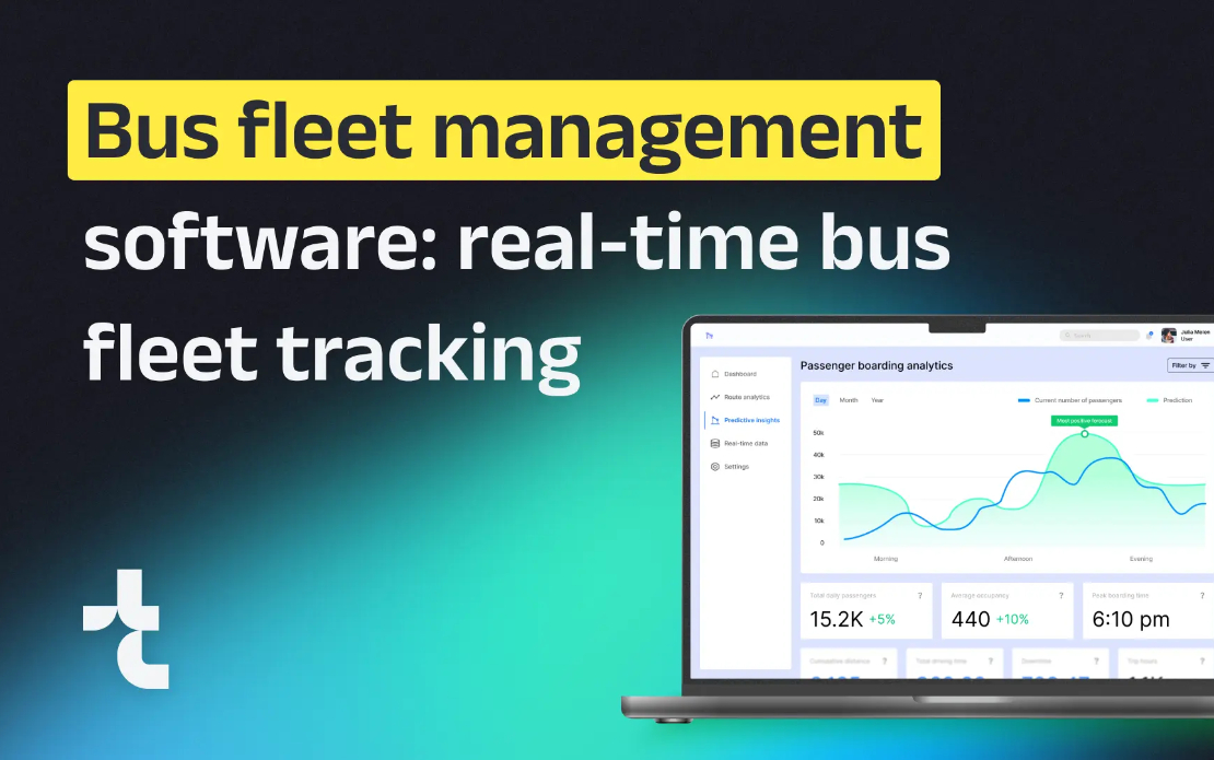Bus fleet management software: 95% accuracy in real-time bus fleet tracking