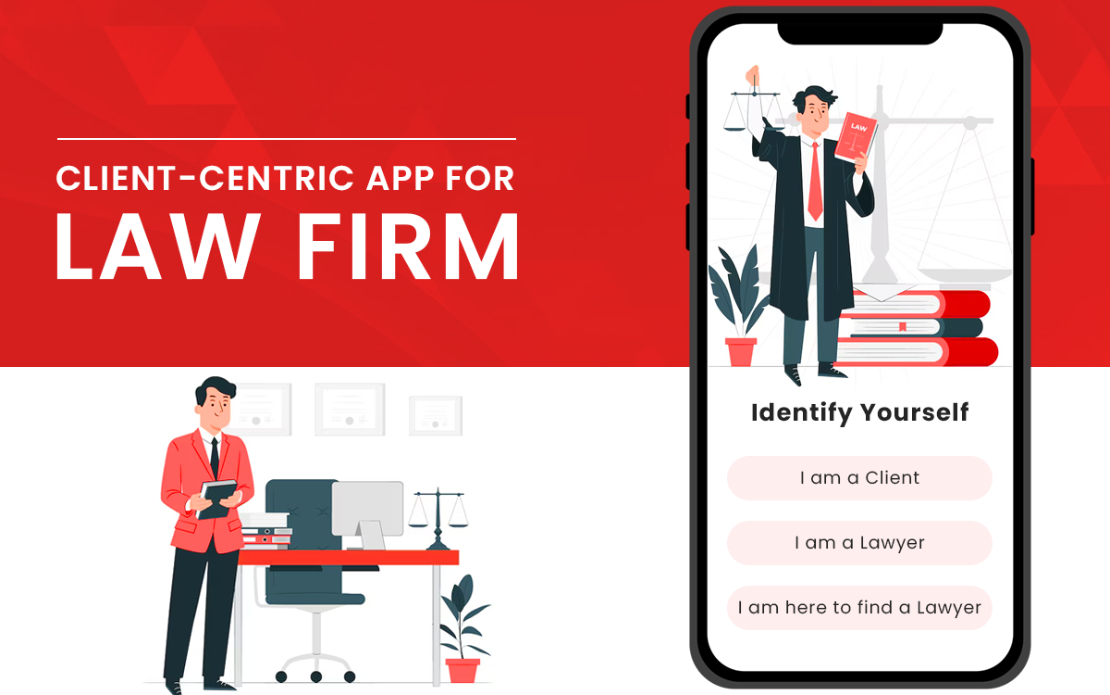 Client-Centric App for Law Firm