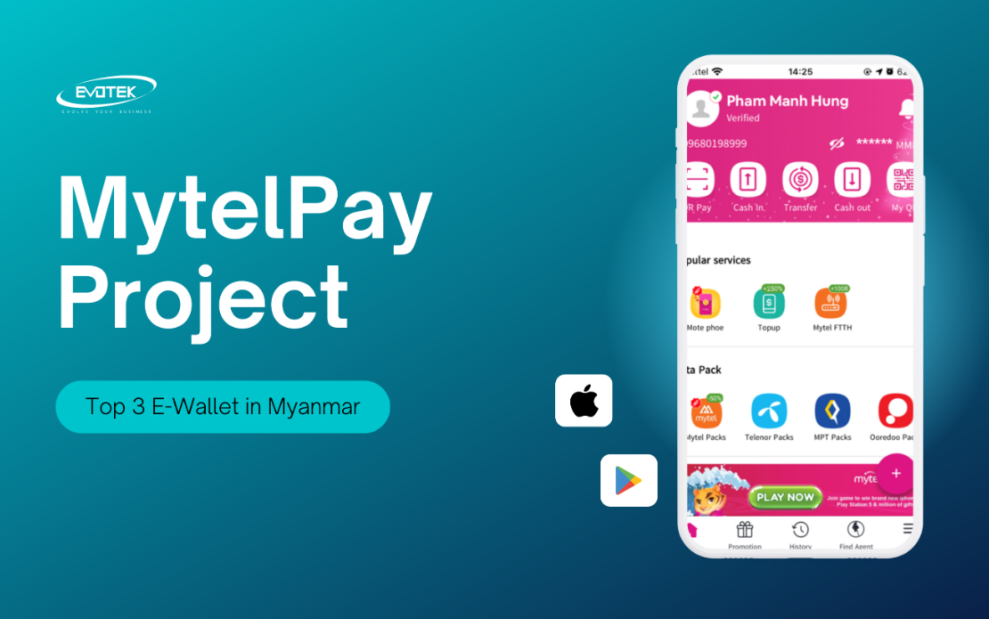 MytelPay Project – Top 3 E-Wallet in Myanmar