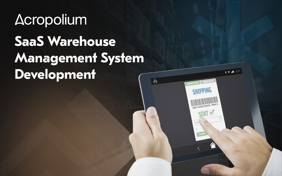 Development of a SaaS Warehouse Management System + Automation