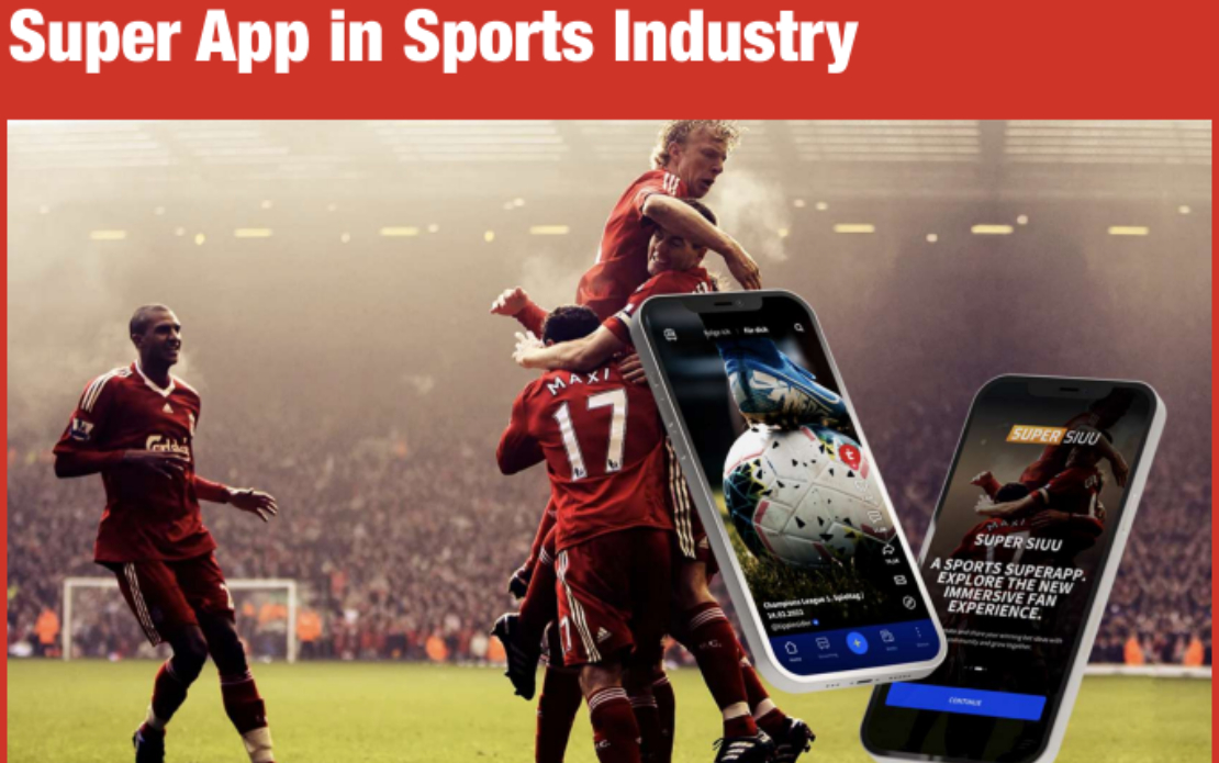 Super App in Sports Industry