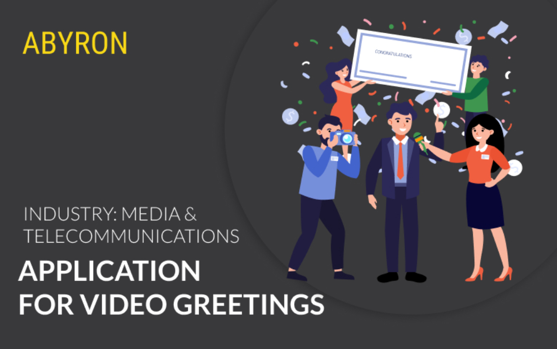 Application for video greetings