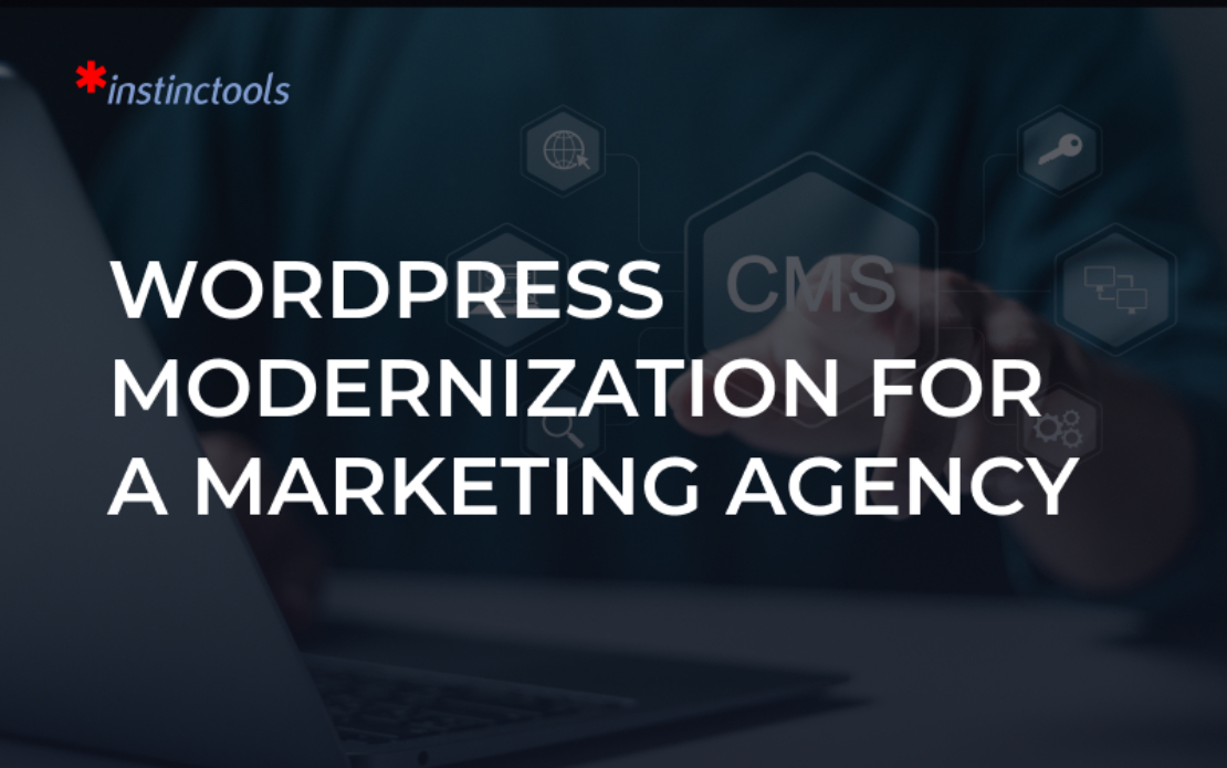 WordPress Modernization For a Marketing Agency