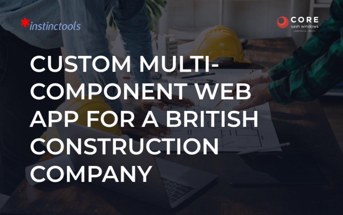 Custom Multi-Component Web App For a British Construction Company