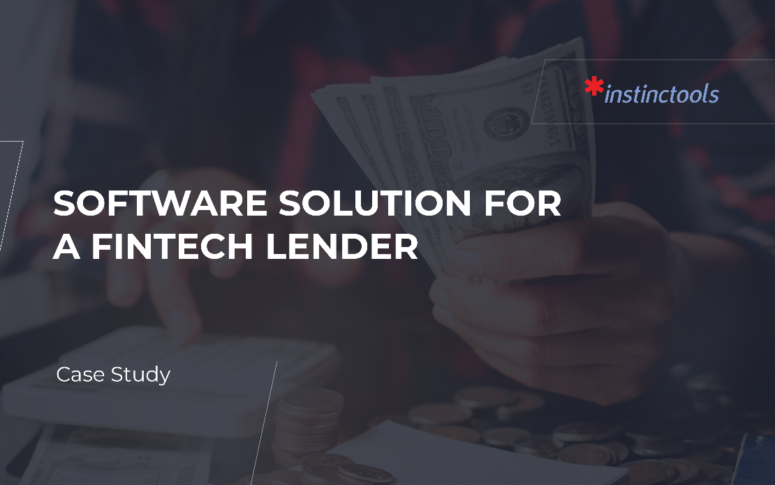 A software solution for a fintech lender