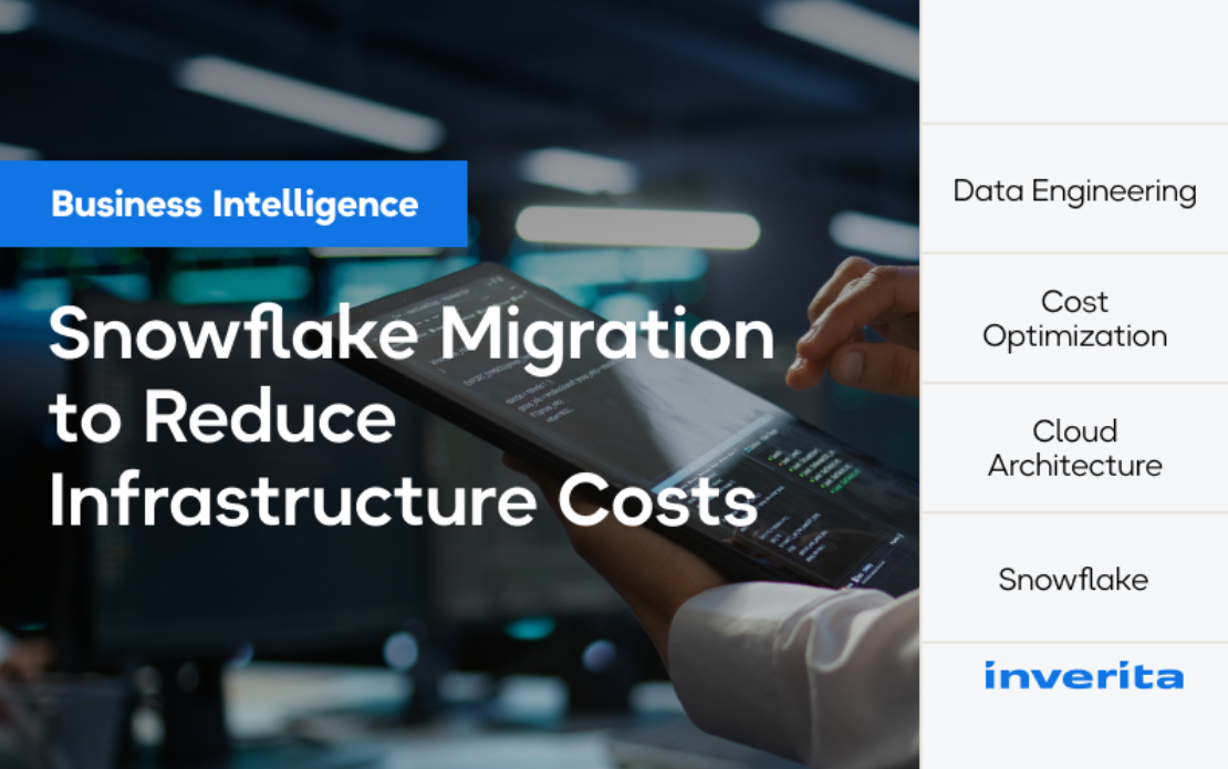 Snowflake Migration to Reduce Infrastructure Costs