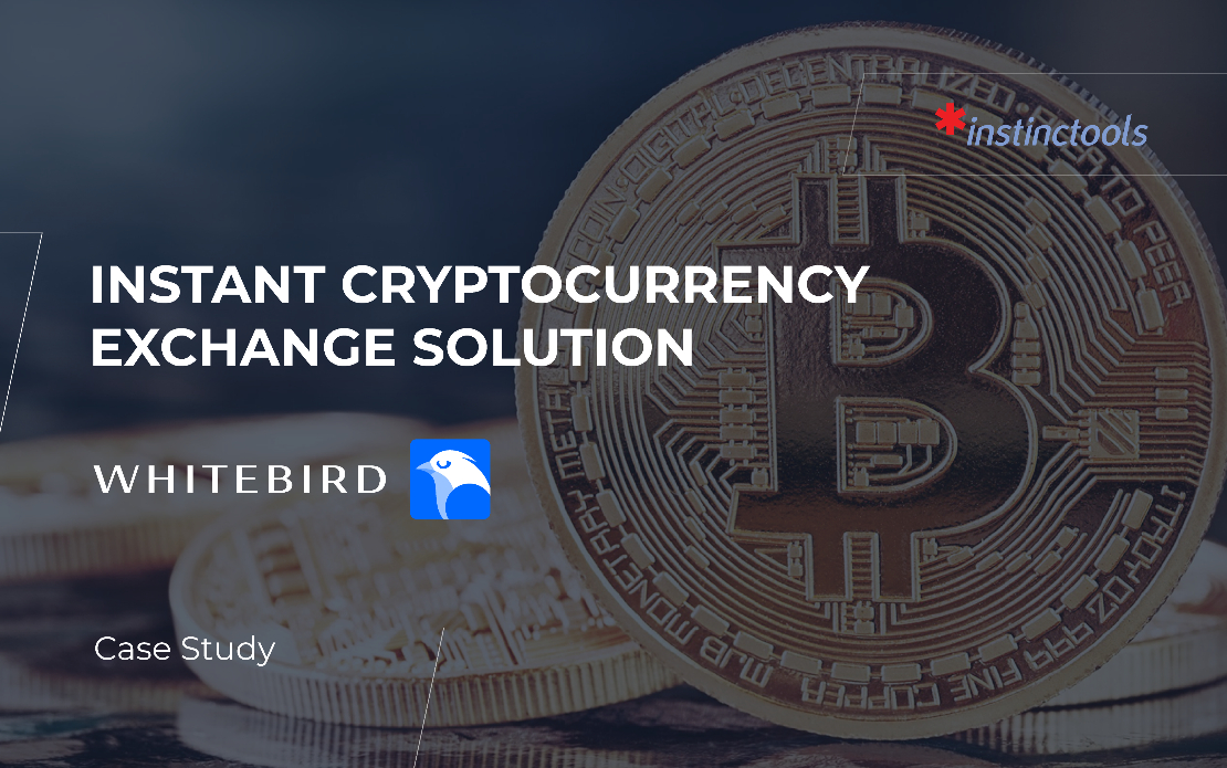 Cryptocurrency Exchange Solution For Whitebird