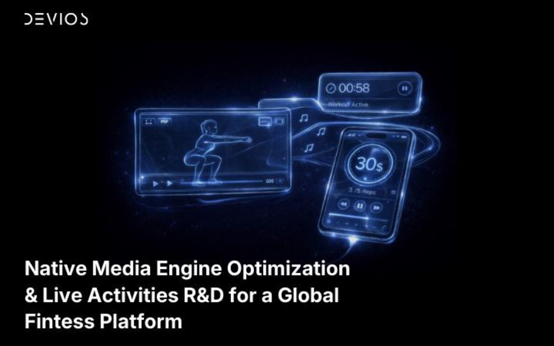 Native Media Engine Optimization & Live Activities R&D for a Global Fitness Platform
