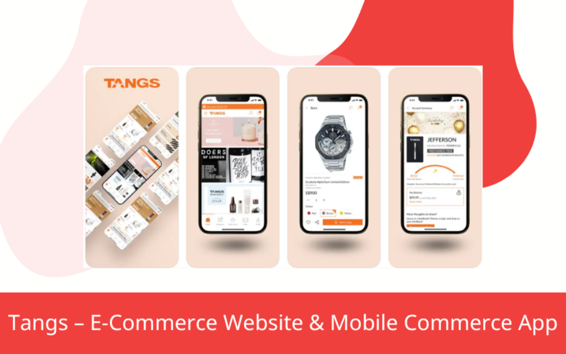 Tangs – An E-Commerce Website & Mobile Commerce App
